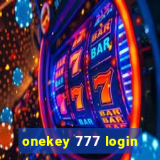 onekey 777 login